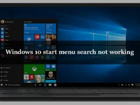 Windows 10 start menu search not working
